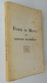 Form in Music by Stewart Macpherson vintage 1960s book about classical music